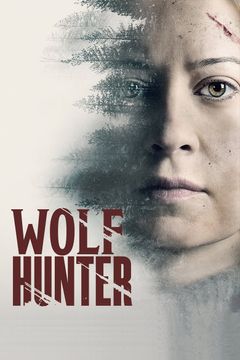 Locandina Wolf Hunter