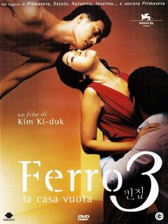 Locandina Ferro 3 - La Casa Vuota