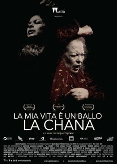 Locandina La mia vita è un ballo - La Chana