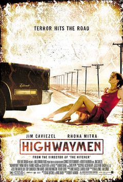 Locandina Highwaymen - I Banditi Della Strada