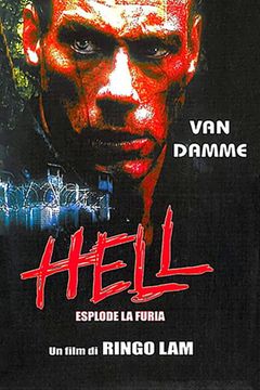 Locandina Hell - Esplode la furia