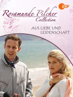 Locandina Rosamunde Pilcher: Per amore e per passione