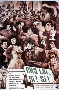 Locandina Era lui, sì, sì!