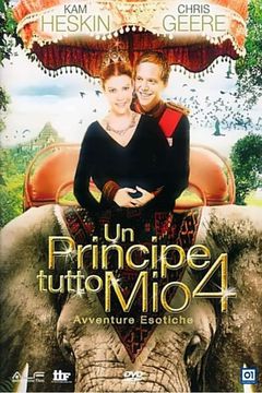 Un principe tutto mio 4, cast e trama film - Super Guida TV