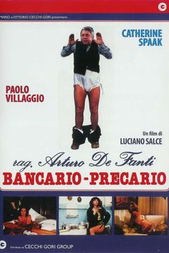Locandina Rag. Arturo De Fanti, bancario precario