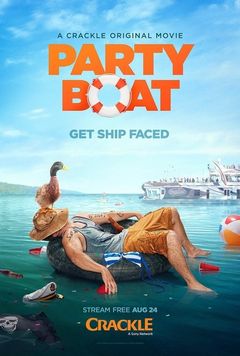 Locandina Party Boat - Un compleanno alla deriva