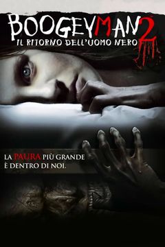 Locandina Boogeyman 2 - Il ritorno dell'uomo nero