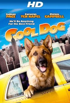 Locandina Cool Dog - Rin Tin Tin a New York