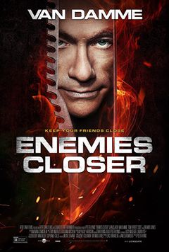 Locandina Enemies Closer - Nemici giurati