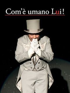 Locandina Com'è umano lui