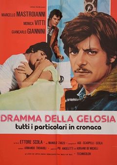 Locandina Dramma della gelosia (tutti i particolari in cronaca)