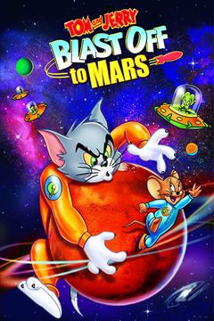 Locandina Tom & Jerry - Rotta su Marte