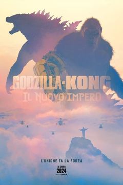 Locandina Godzilla e Kong - Il nuovo impero