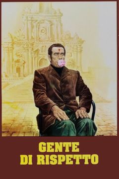 Locandina Gente di rispetto