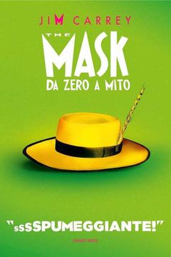 Locandina The Mask - Da zero a mito