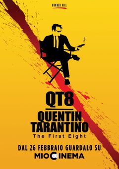 Locandina QT8 - Quentin Tarantino – The First Eight