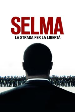 Locandina Selma - La strada per la libertà