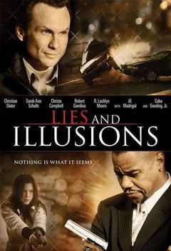 Locandina Lies and Illusions - Intrighi e bugie