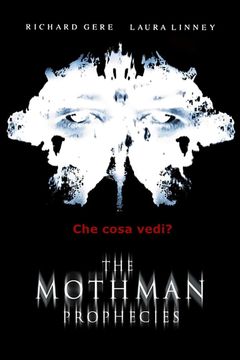 Locandina The Mothman Prophecies - Voci dall'ombra