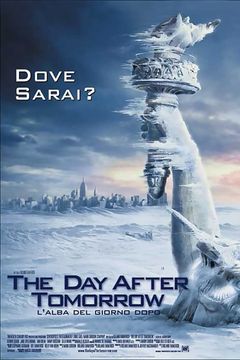 Locandina The Day After Tomorrow - L'alba del giorno dopo