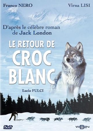 Il ritorno di Zanna Bianca