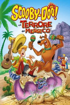 Locandina Scooby-Doo! e il terrore del Messico