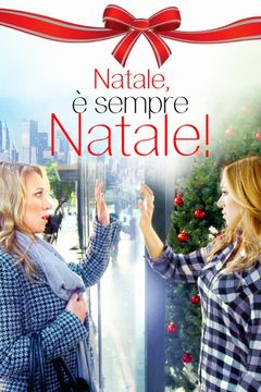 Locandina Natale, è sempre Natale!