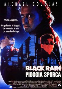 Black Rain - Pioggia sporca