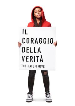 Locandina Il coraggio della verità - The hate u give