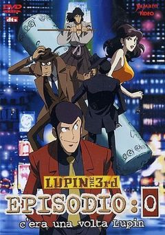 Locandina Lupin III: Episodio 0