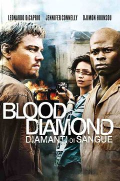 Locandina Blood Diamond - Diamanti di sangue