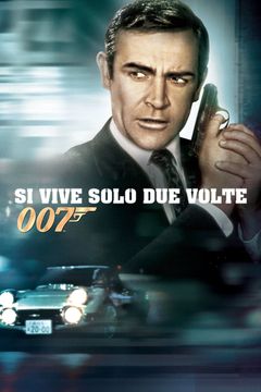Locandina Agente 007 - Si vive solo due volte