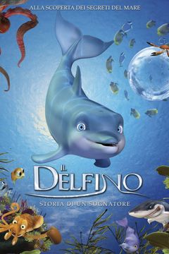 Locandina Il delfino - Storia di un sognatore