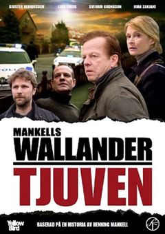 Locandina Il commissario Wallander: Il ladro