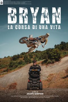 Locandina Bryan: la corsa di una vita