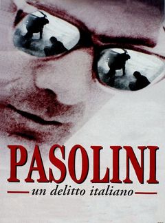 Locandina Pasolini, un delitto italiano