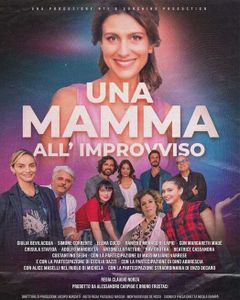 Locandina Una mamma all'improvviso