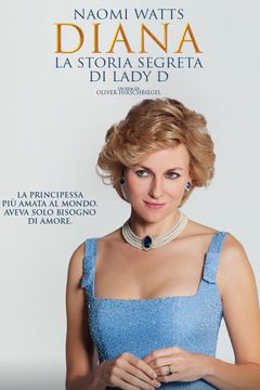 Locandina Diana - La storia segreta di Lady D
