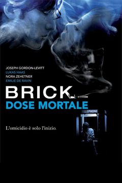 Locandina Brick - Dose mortale