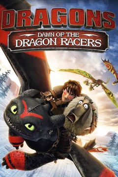 Locandina Dragons - L'inizio delle corse dei draghi