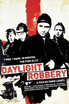 Locandina Daylight Robbery - Un colpo British Style