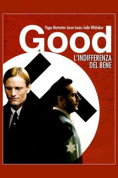 Locandina Good: L'indifferenza del bene