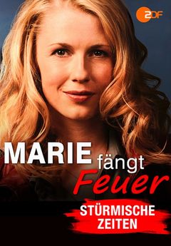 Locandina Marie is on Fire: Tempi burrascosi