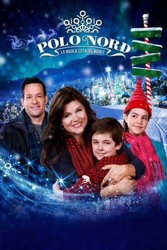 Locandina Polo Nord: La magica città del Natale