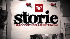 TG2 Storie. I racconti della settimana