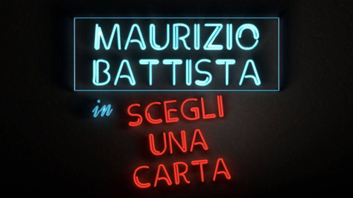 Maurizio Battista: Scegli una carta