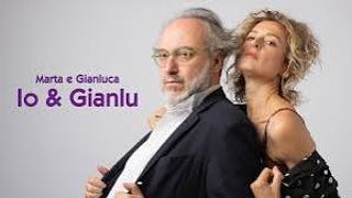Marta e Gianluca - Io & Gianlu