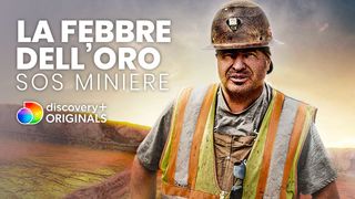 La febbre dell'oro: SOS miniere