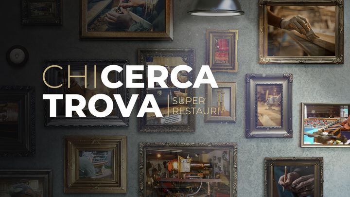 Chi cerca trova: super restauri