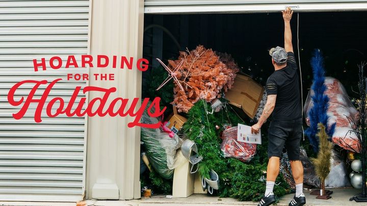 Hoarding for the Holidays